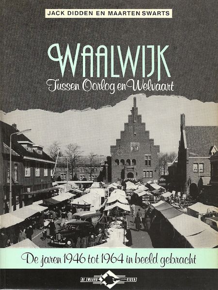 Bestand:Waalwijk oorlog welvaart.jpg